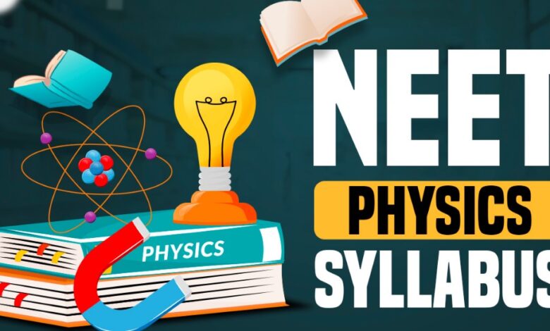 Medical Admission Short Syllabus Physics 2025