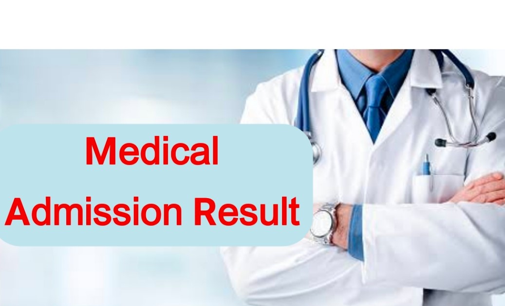 Medical Admission Test Result 2025